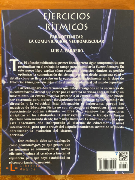 Ejercicios Rítmicos para optimizar la comunicación neuromuscular