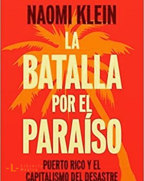 La batalla por el paraíso - Books