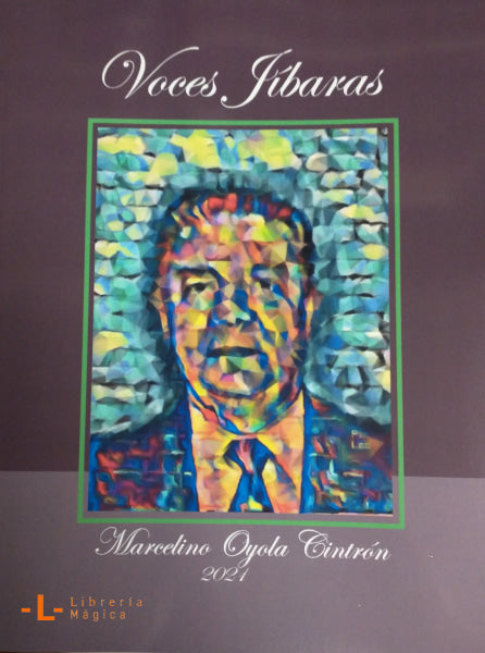 VOCES JIBARAS - Marcelino Oyola Cintrón - Book