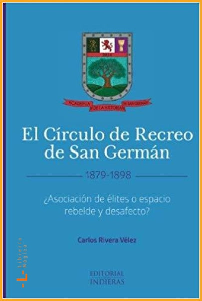 El Círculo de Recreo de San Germán (1879-1898): ¿Asociación