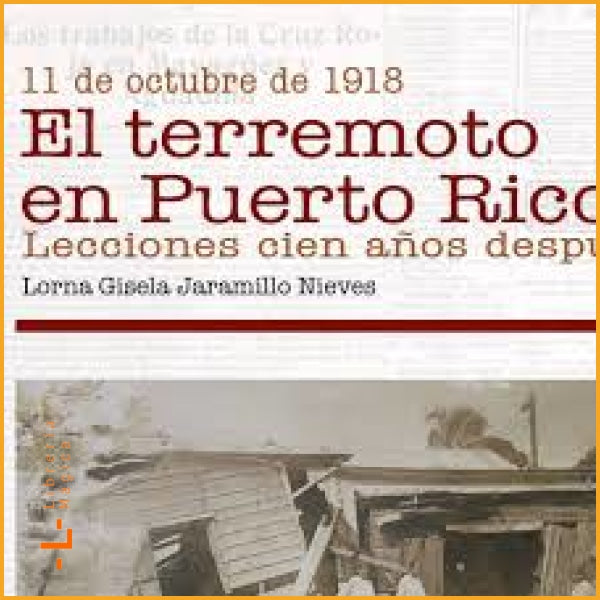 El terremoto en Puerto Rico: Lecciones 100 años