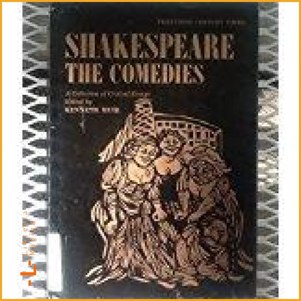 hakespeare: The Comedies: A Collection of Critical Essays