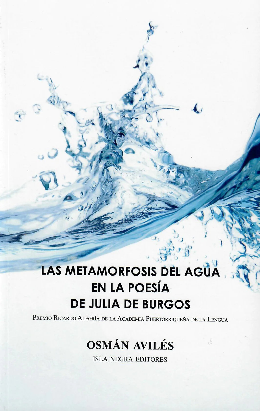 LAS METAMORFOSIS DEL AGUA EN LA POESIA DE JULIA DE BURGOS
