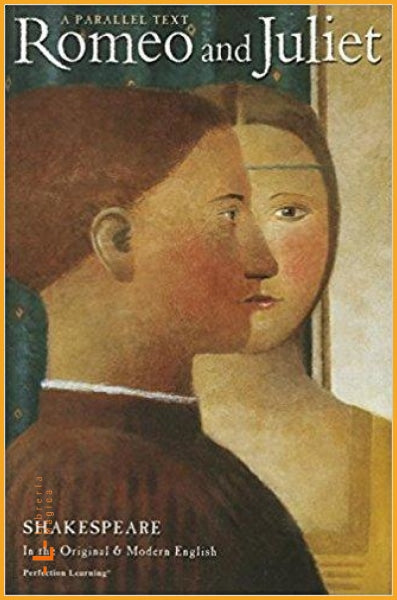 Romeo and Juliet (The Shakespeare Parallel Text Series) 3rd