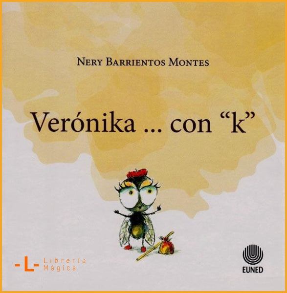 Verónika... con K - Nery Barrientos Montes - Literatura