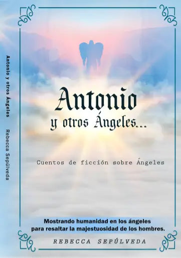 Presentación del libro Antonio y otros Ángeles de la autora