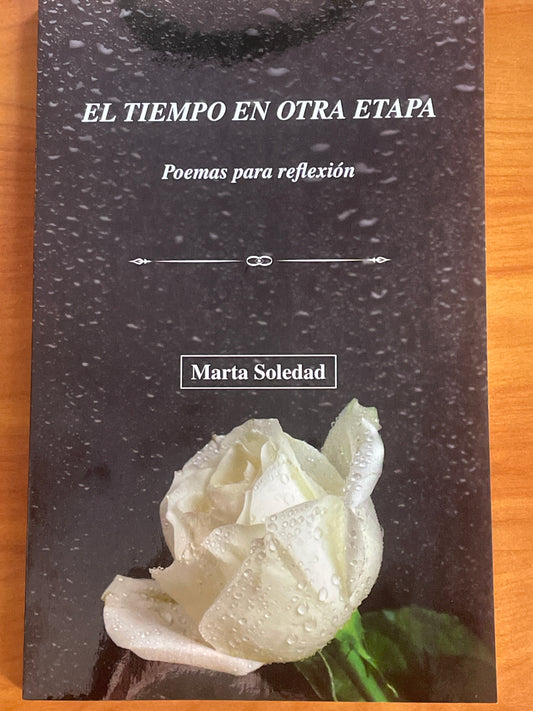 En Tiempo En Otra Etapa Poemas Para Reflexión