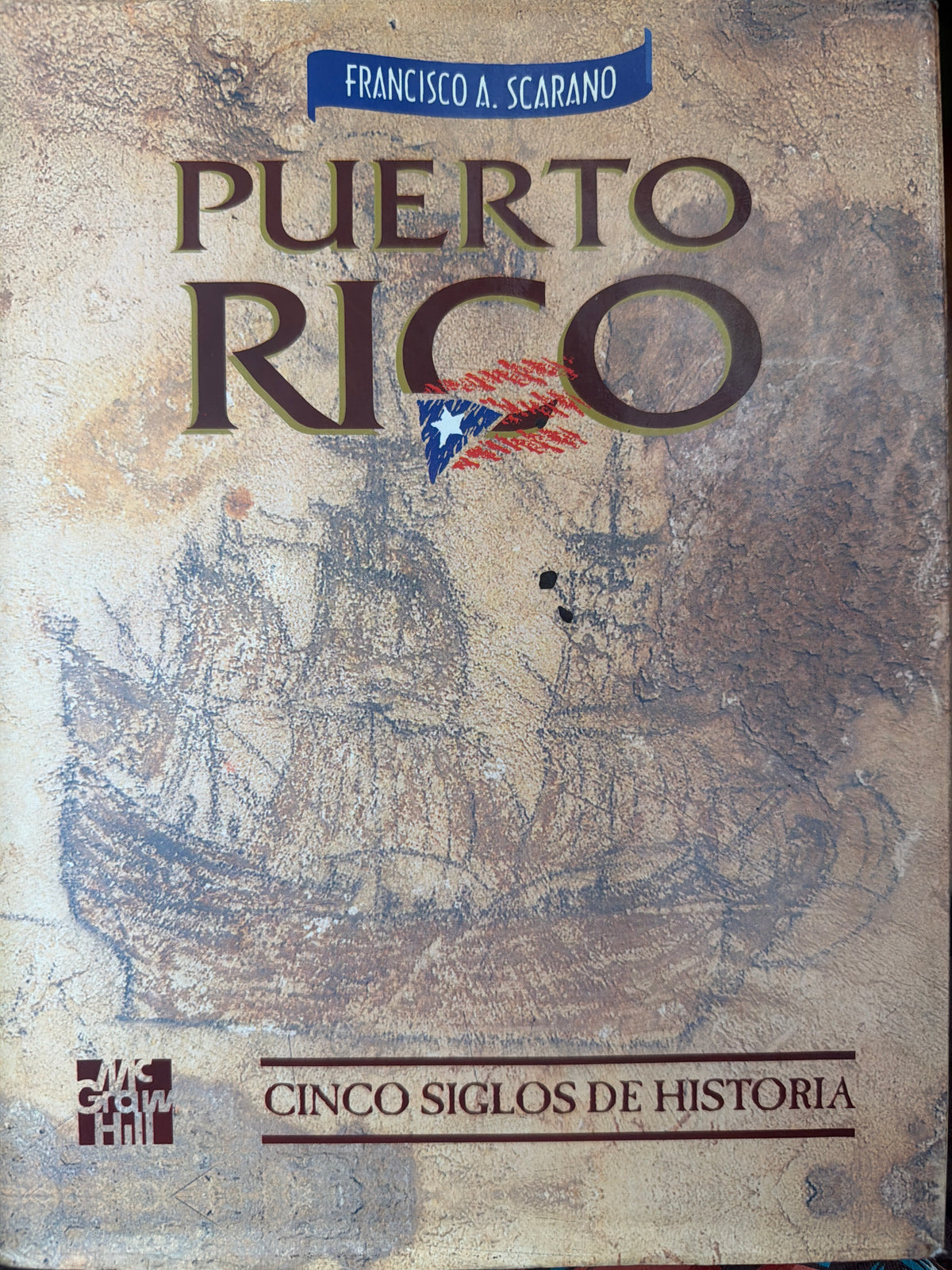 Puerto Rico: Cinco Siglos de Historia