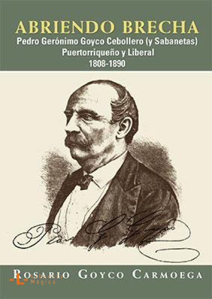 Abriendo brecha: Pedro Gerónimo Cebollero (y Sabanetas) 