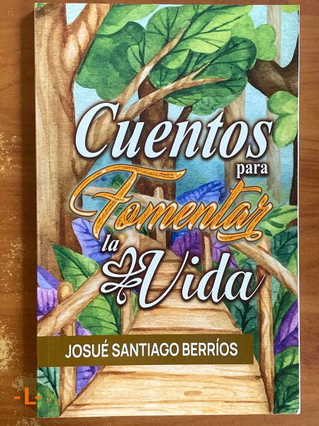 Cuentos para Fomentar la Vida
