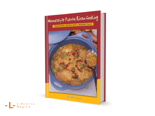 Homestyle Puerto Rican Cooking (English) Erisbelia Garriga -