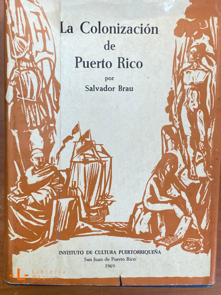 La Colonizacion de Puerto Rico