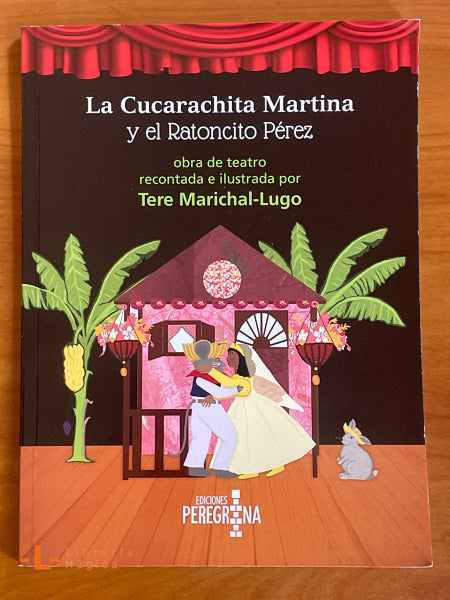 La Cucarachita Martina y el Ratoncito Pérez