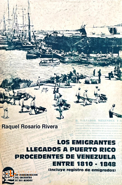 Los Emigrantes Llegados A Puerto Rico Procedentes De