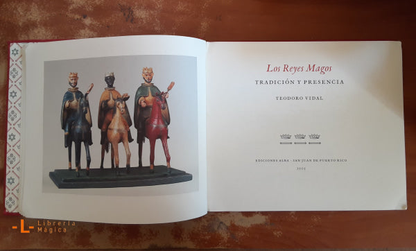 Los Reyes Magos: tradición y prese