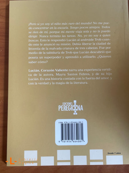 Lucián Corazón Valiente