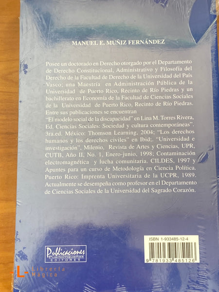 Menores con Discapacidad en Puerto Rico Problemática sociojurídica de la discapacidad y límites de derecho