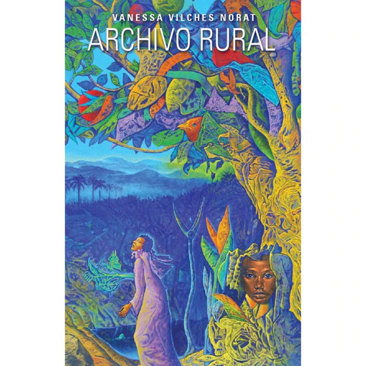 Archivo Rural: Vanessa Vilches Norat