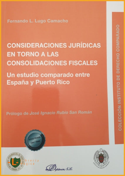 CONSIDERACIONES JURÍDICAS EN TORNO A LAS CONSOLIDACIONES 