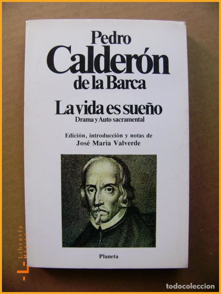 LA VIDA ES SUEÑO Calderón de la Barca