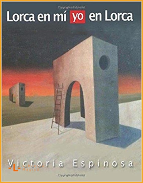 Lorca en mi Yo en Lorca Parte 1: memoria y reflexion de una 